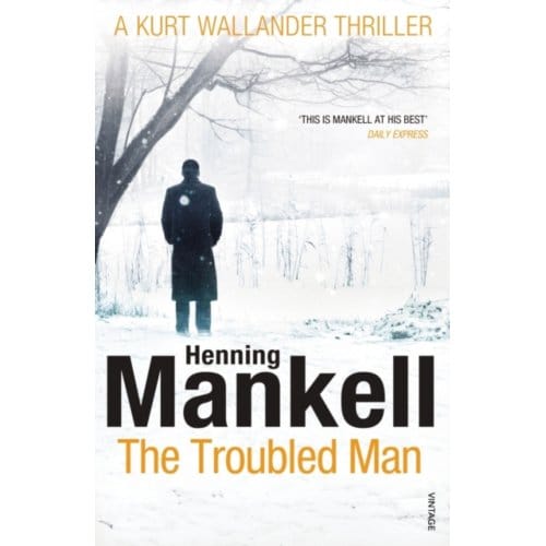 Troubled Man - Henning Mankell