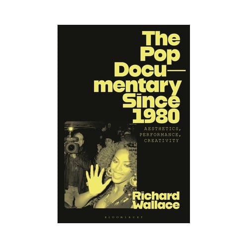 The Pop Documentary Since 1980 - Richard (University of Warwick W