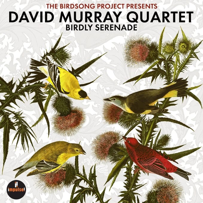 David Murray Quartet - Birdly Serenade (CD)