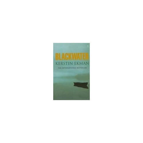 Blackwater - Kerstin Ekman