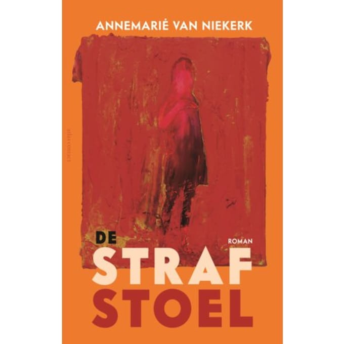 De Strafstoel - Annemarie van Niekerk