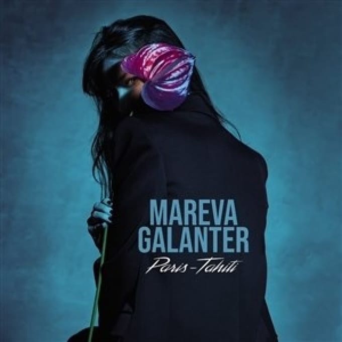 Mareva Galanter - Paris-Tahiti (CD)