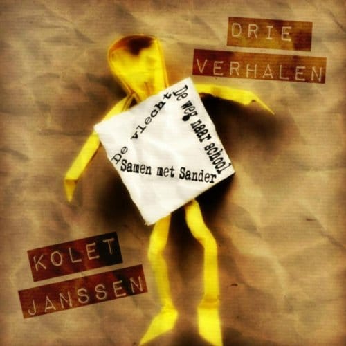 Drie Verhalen - Kolet Janssen