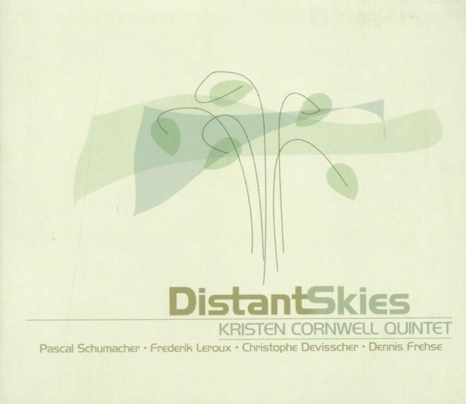 Kristen Cornwell Quintet - Distant Skies (CD)