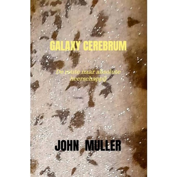 Galaxy Cerebrum - John Muller