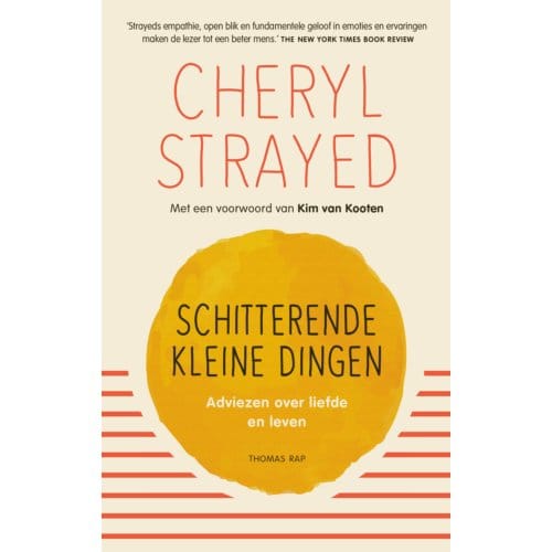 Schitterende Kleine Dingen - Cheryl Strayed