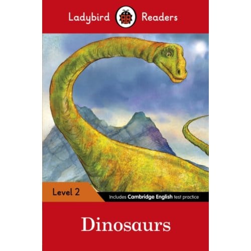 Ladybird Readers Level 2 - Dinosaurs (Elt Graded Reader) - Ladybird Readers - Ladybird