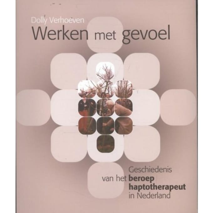 Werken Met Gevoel - Dolly Verhoeven