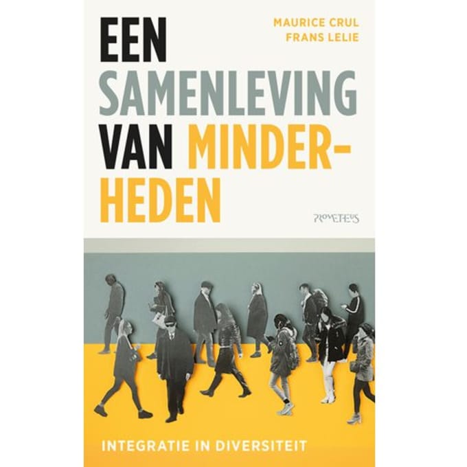 Samenleving Van Minderheden - Maurice Crul