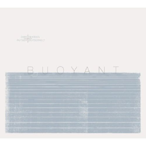 Dirk Serries & Rutger Zuydervelt - Buoyant (CD)