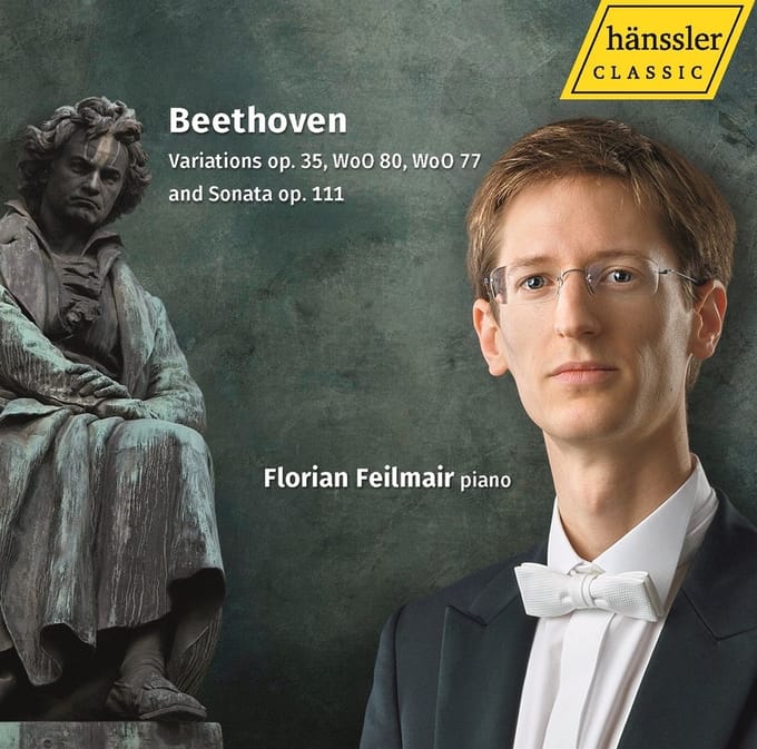 Florian Feilmair - Beethoven: Variations Op. 35, WoO 9-, WoO 77 And Sonata Op. 111 (CD)