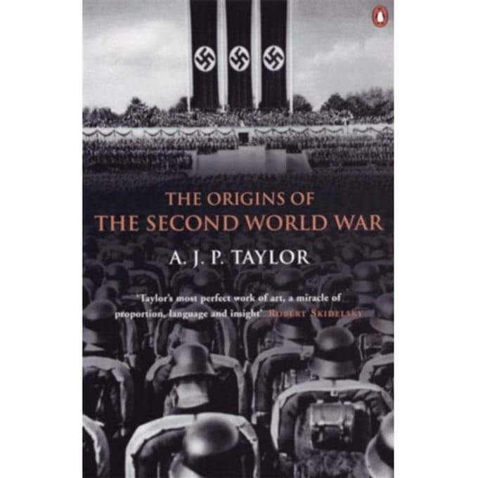 The Origins Of The Second World War - Professor A J P Taylor