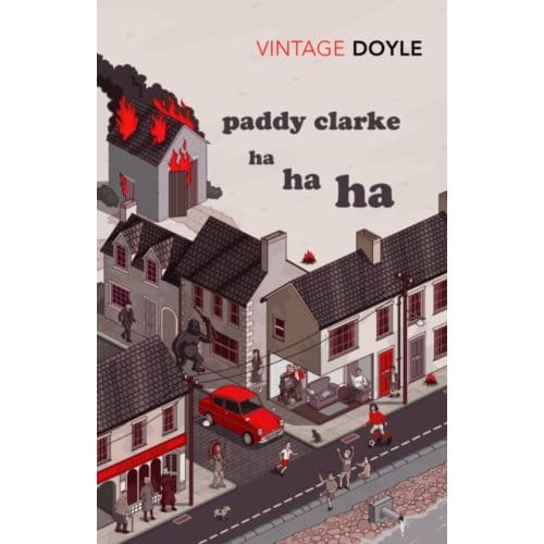 Paddy Clarke Ha Ha Ha - Irish Classics - Roddy Doyle