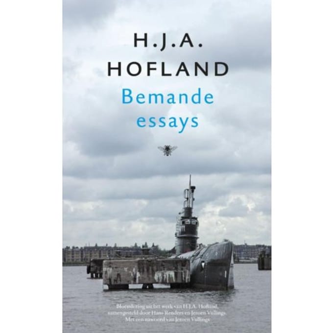Bemande Essays - H.J.A. Hofland