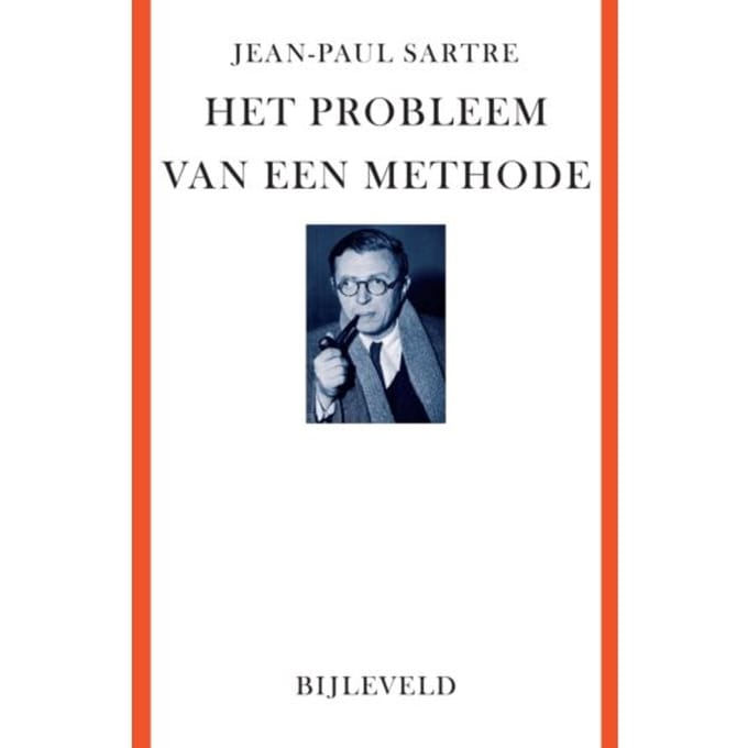 Het Probleem Van Een Methode - Jean-Paul Sartre