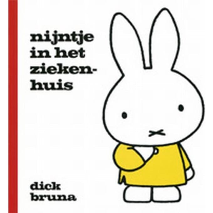 Nijntje In Het Ziekenhuis - Nijntje - Dick Bruna