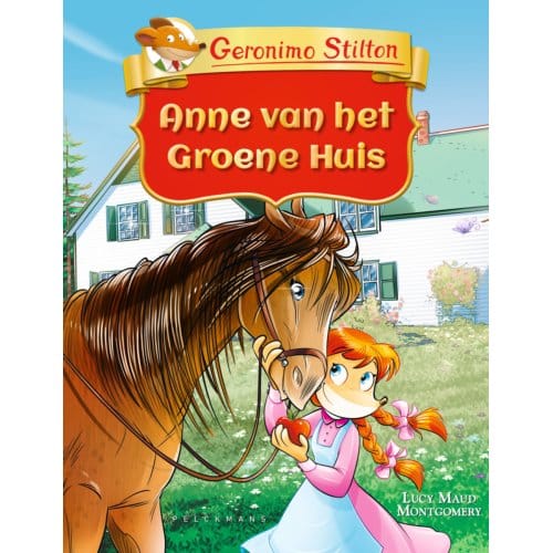 Anne Van Het Groene Huis - Geronimo Stilton - Geronimo Stilton