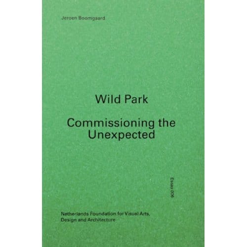 Wild Park - Essayreeks - Jeroen Boomgaard