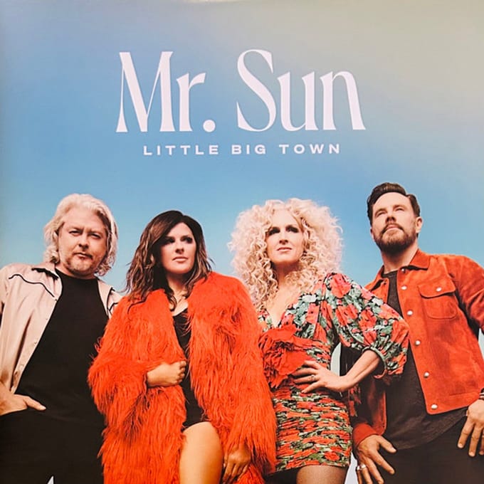 Mr. Sun - Little Big Town