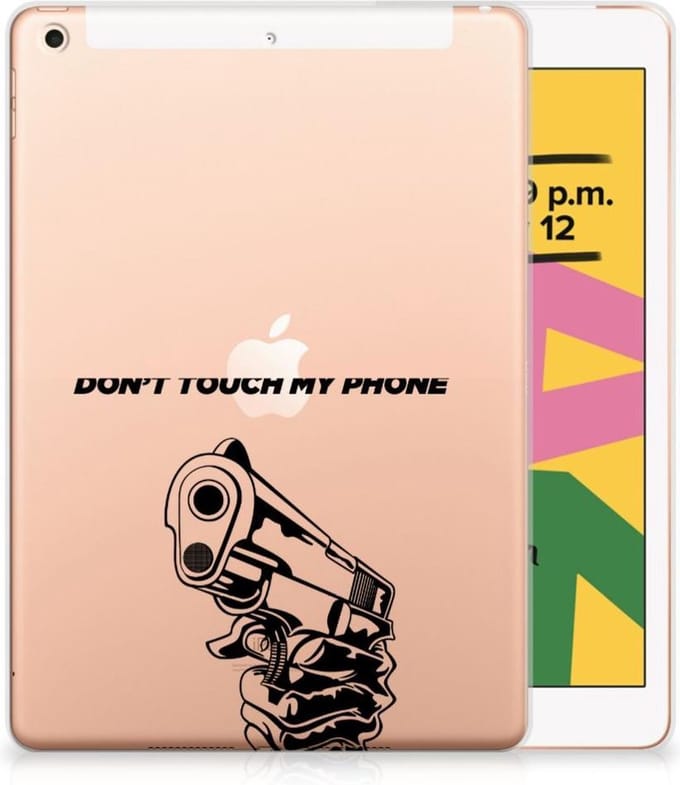 Apple iPad 10.2 | iPad 10.2 (2020) | 10.2 (2021) Print Case Gun Don't Touch My Phone