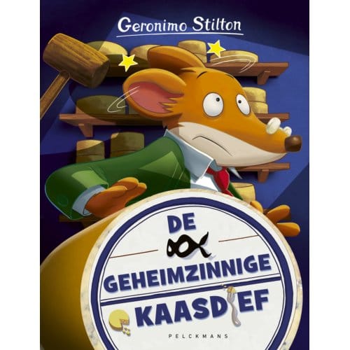 De Geheimzinnige Kaasdief - Geronimo Stilton - Geronimo Stilton