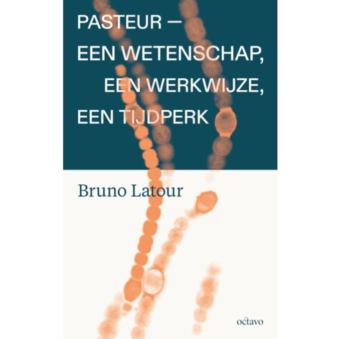 Pasteur - Bruno Latour