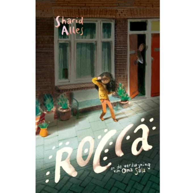 Rocca En De Verdwijning Van Oma Sala - Rocca - Sharid Alles