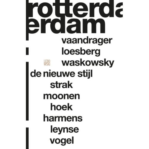 Rotterdam - Erik Brus