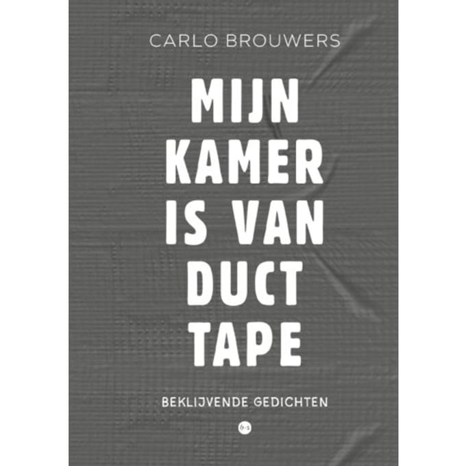 Mijn Kamer Is Van Duct Tape - Carlo Brouwers