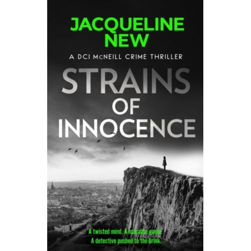 Strains Of Innocence - Dci Mcneill Crime Thriller - Jacqueline New
