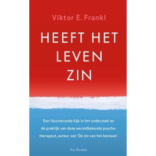 Heeft Het Leven Zin - Viktor E. Frankl