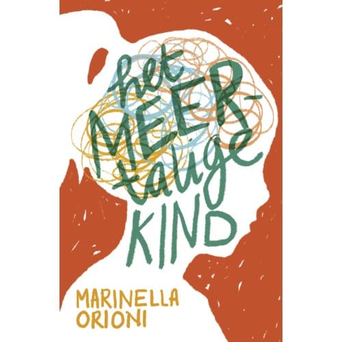 Het Meertalige Kind - Marinella Orioni