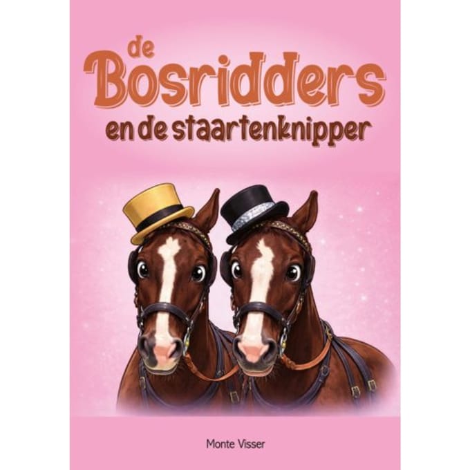 De Bosridders En De Staartenknipper - Monte Visser