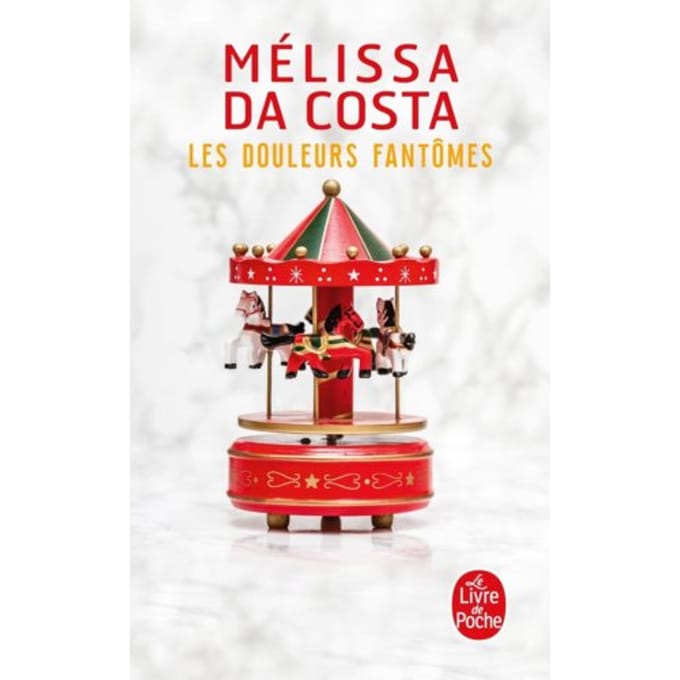 Les Douleurs Fantômes - Costa, Mélissa Da