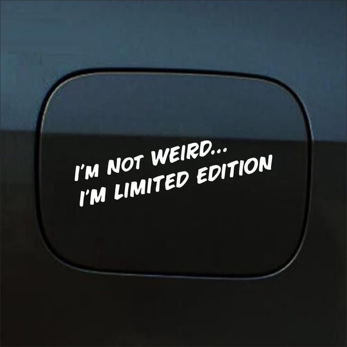 Bumpersticker - Im Not Weird - 4 X 20 - Wit