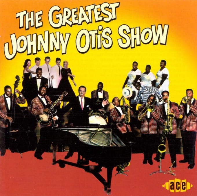 Greatest Johnny Otis Show