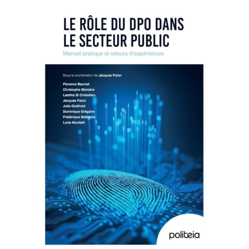 Le Rôle Du Dpo Dans Le Secteur Public - Jacques Folon