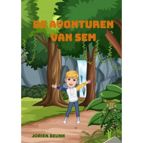 De Avonturen Van Sem - Jorien Beunk