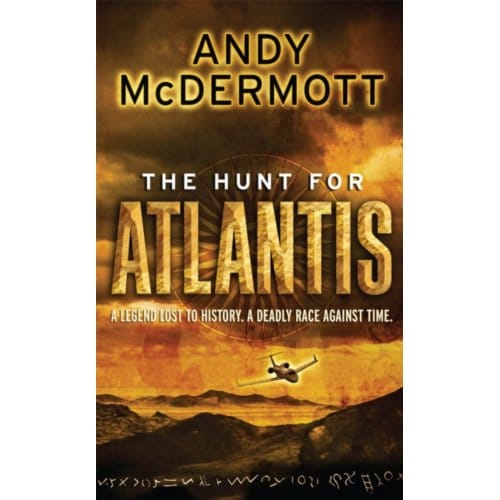 The Hunt For Atlantis (Wilde/Chase 1) - Wilde/Chase - Andy McDermott