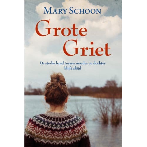 Grote Griet - Romanserie - Mary Schoon