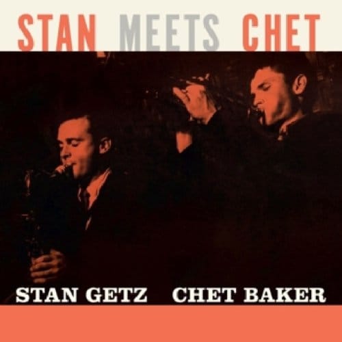 Getz, Stan & Chet Baker - Stan Meets Chet (Orange Vinyl)
