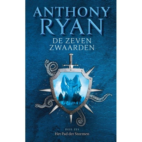 Het Pad Der Stormen - De Zeven Zwaarden - Anthony Ryan