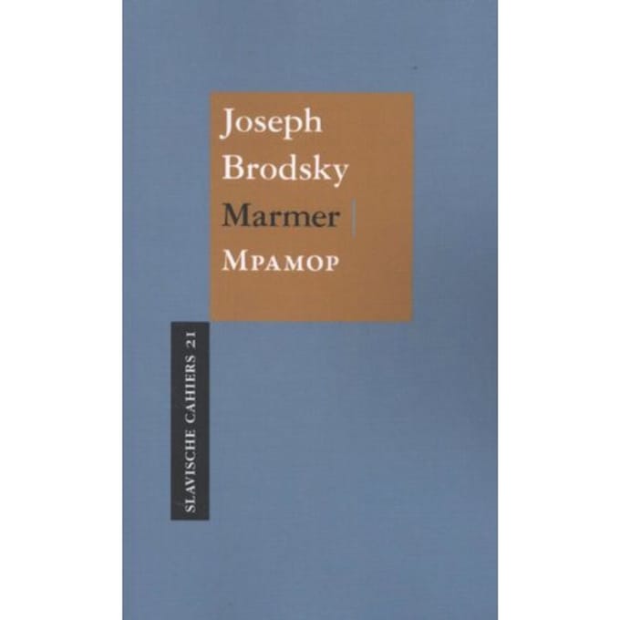 Marmer - Slavische Cahiers - Joseph Brodsky