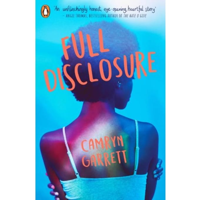 Full Disclosure - Camryn Garrett