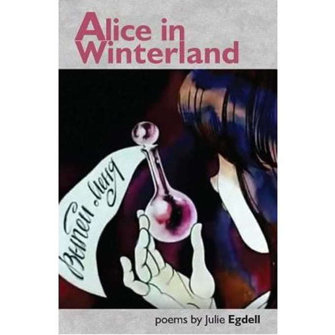 Alice In Winterland - Julie Egdell
