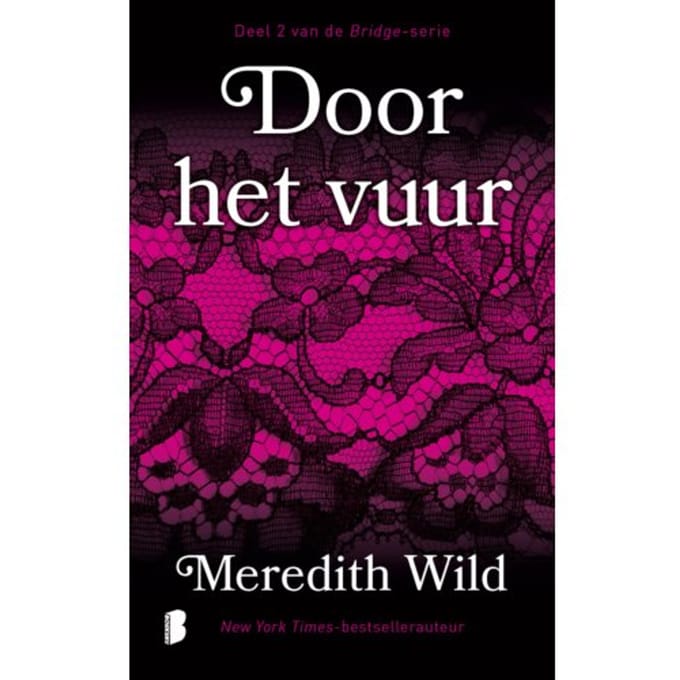 Door Het Vuur - Meredith Wild