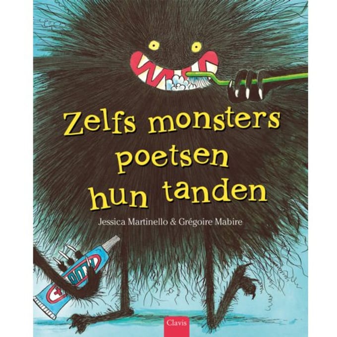 Zelfs Monsters Poetsen Hun Tanden - Jessica Martinello