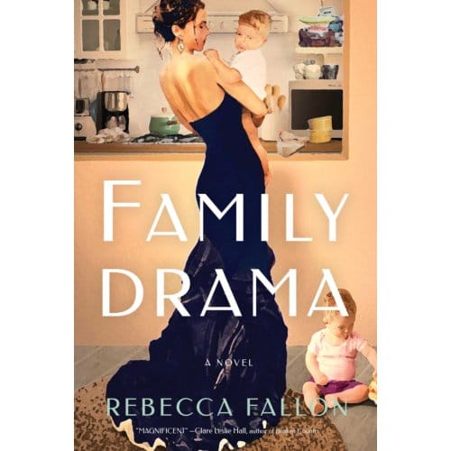 Family Drama - Rebecca Fallon