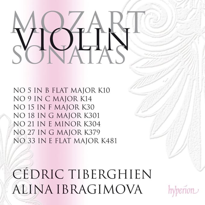 Alina Ibragimova & Cédric Tiberghien - Mozart: Violin Sonatas (2 CD)