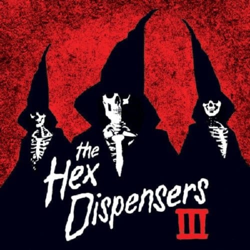 The Hex Dispensers - III